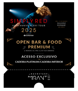 Simply Red 40th Anniversary Tour 2025 Camarote Backstage Mirante