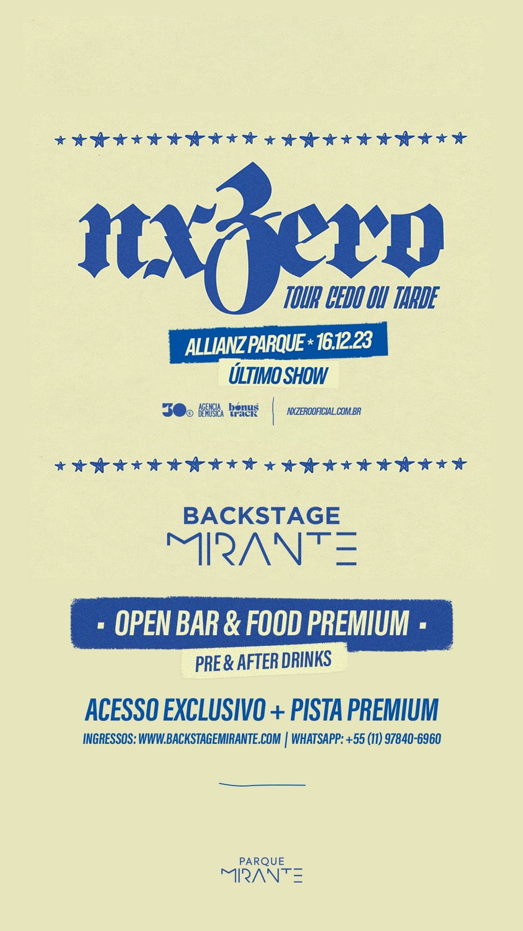 NX zero Cedo ou Tarde - Backstage Mirante - Allianz Parque