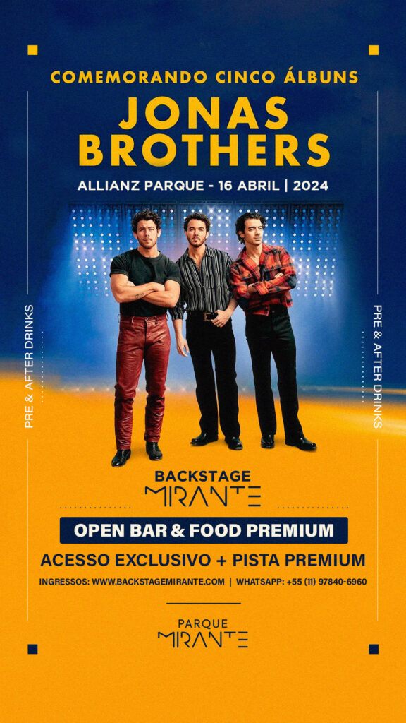 Jonas Brothers - Backstage Mirante - Allianz Parque - Sâo Paulo