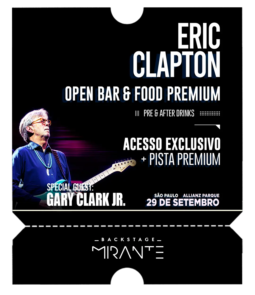 Eric Clapton - Backstage Mirante - Allianz Parque