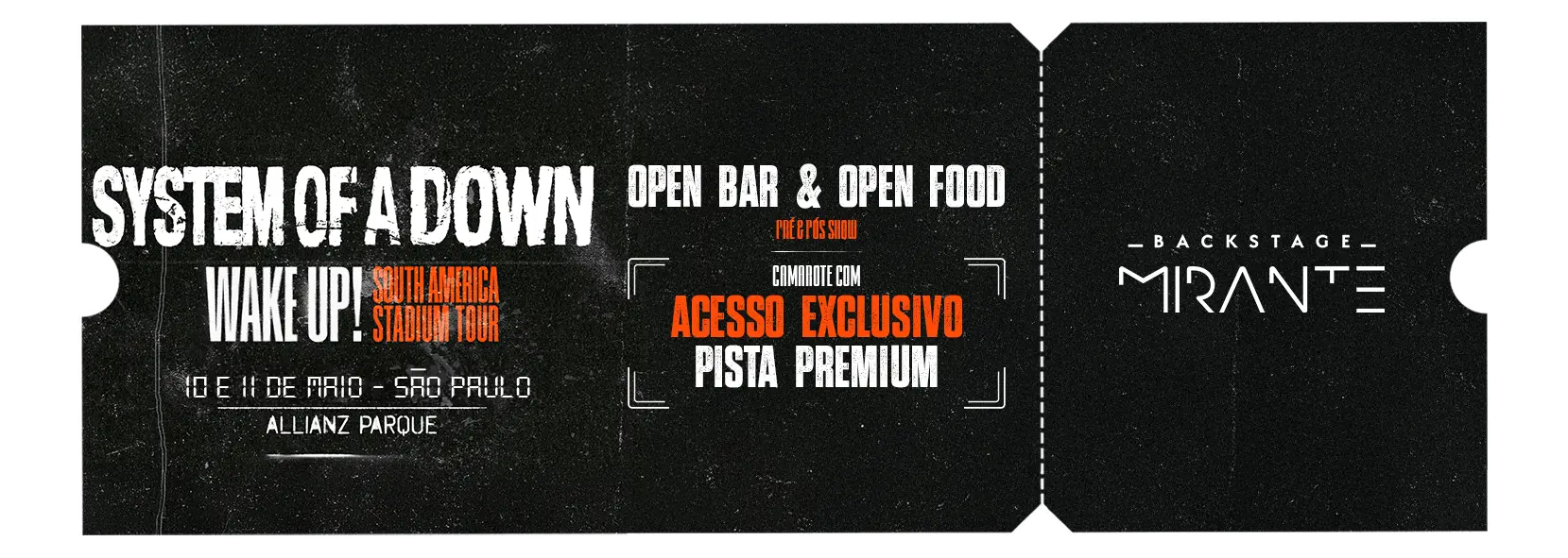 System of a Down - Wake Up! - Backstage Mirante - Allianz Parque - Pacotes - São Paulo - Allianz Parque