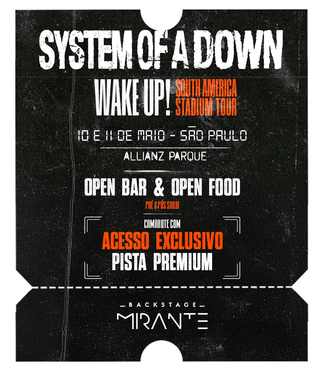 System of a Down - Wake Up! - Backstage Mirante - Allianz Parque - Pacotes - São Paulo - Allianz Parque