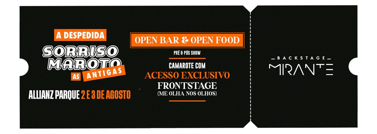 Sorriso Maroto as Antigas - A Despedida - Backstage Mirante - Allianz Parque - Ingressos - São Paulo
