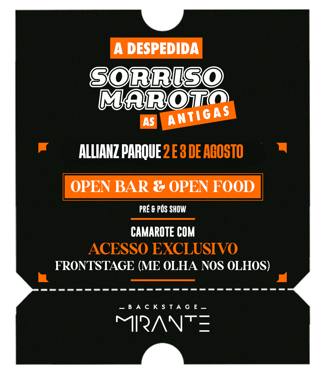 Sorriso Maroto as Antigas - A Despedida - Backstage Mirante - Allianz Parque - Ingressos - São Paulo